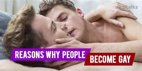 9 solid reasons why people become gay