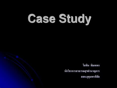 case study  research methodology types  case study