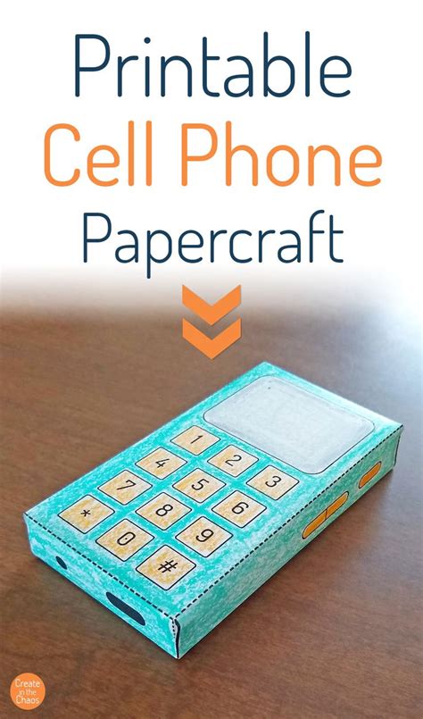 printable cell phone papercraft  kids create   chaos phone