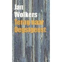 terug naar oegstgeest  jan wolkers reviews discussion bookclubs lists