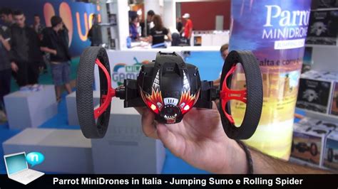 parrot minidrones  italia jumping sumo  rolling spider youtube