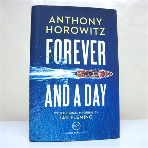 forever and a day 007 james bond hardback book anthony