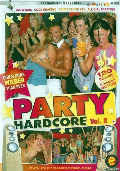 party hardcore vol 8 2009 videos on demand adult dvd empire
