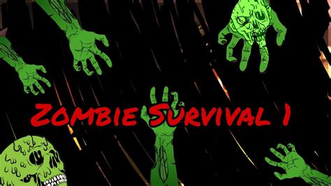 zombie survival  youtube