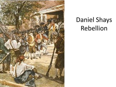 daniel shays rebellion powerpoint    id
