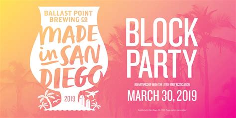 cheers san diego made in sd block party is coming to town san diego