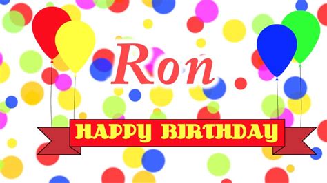 Happy Birthday Ron Song Youtube