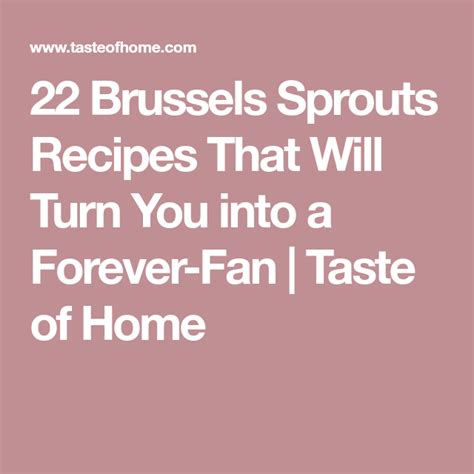 32 best brussels sprouts recipes roasted sauteed and