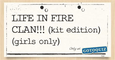 life  fire clan kit editiongirls