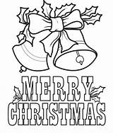 Merry Christmas Coloring Pages Printable Sheets Drawing Kids Drawings Easy Bestcoloringpagesforkids Bells sketch template