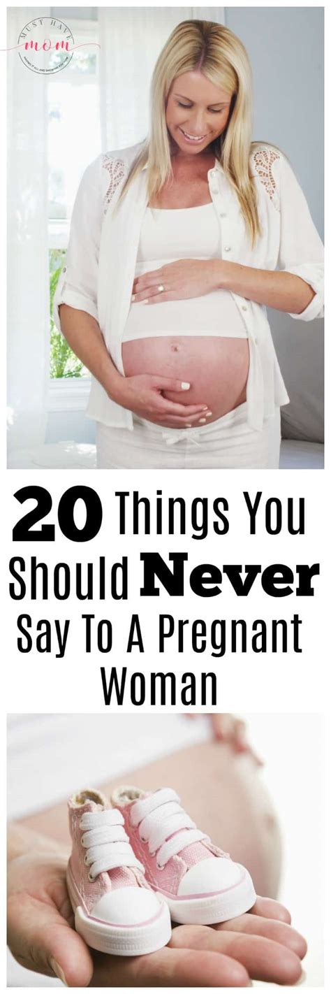 20 Things You Don’t Say To A Pregnant Woman Must Have Mom