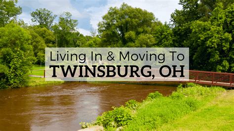 living  moving  twinsburg   ultimate guide  tips