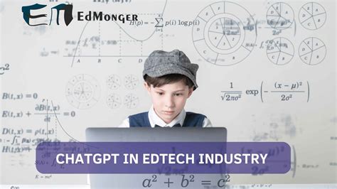 revolutionizing edtech the impact of chatgpt on the edtech industry