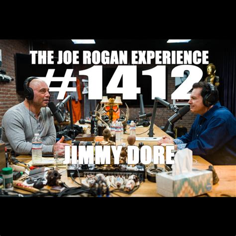 1412 Jimmy Dore The Joe Rogan Experience Podcast On Spotify