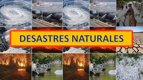 Desastres Naturales Youtube