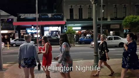 friday nightlife wellington  zealand youtube