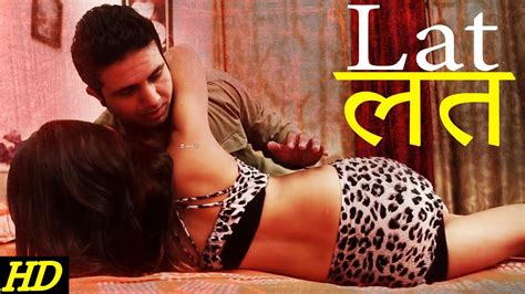 लत lat full hindi movie latest bollywood film movies 2018 youtube