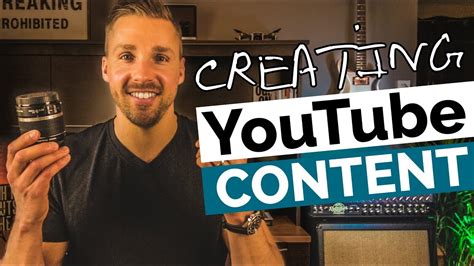 create great content  youtube  tips  making great