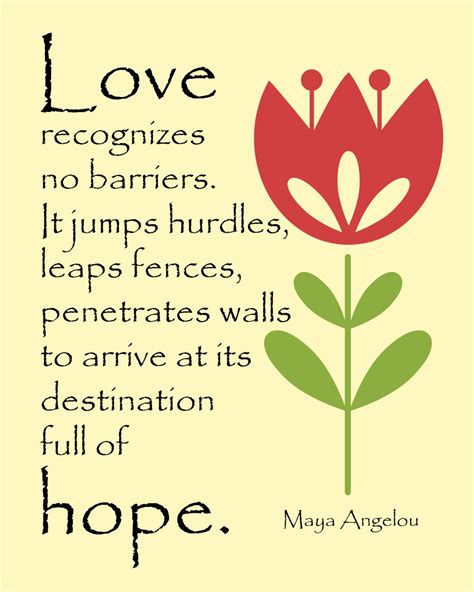 love recognizes  barriers quote  maya angelou printable digital
