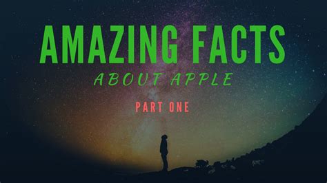 amazing facts  apple part  youtube