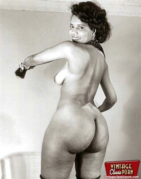 some sensual vintage babes showing their big curvy asses ass point
