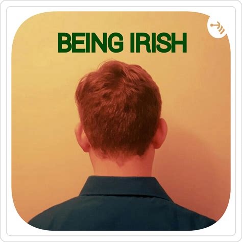 being irish listen via stitcher for podcasts