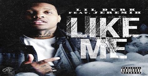 lil durk and jeremih to drop new song ‘like me welcome to
