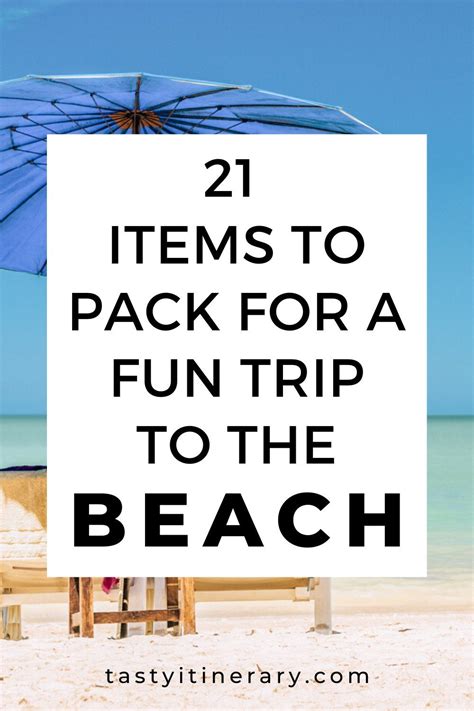 a beach with an umbrella and the words 21 items to pack for a fun trip