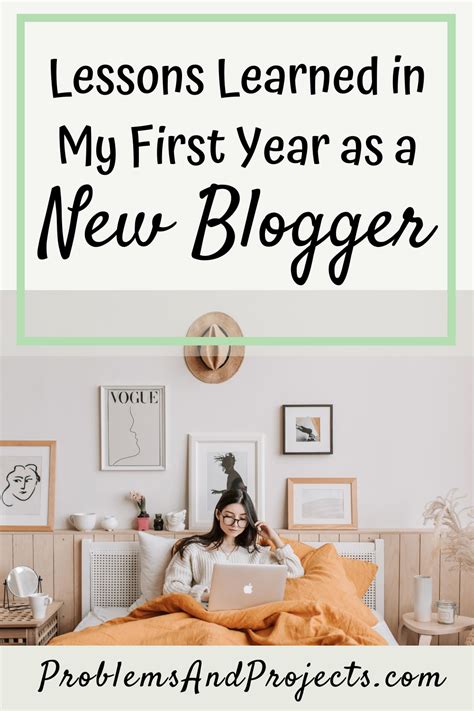 valuable lessons learned    year blogging problems  projects