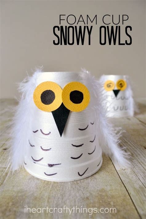 foam cup snowy owl kids craft owl crafts storytime crafts owl kids