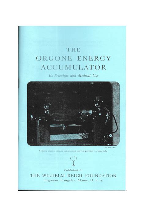 The Orgone Energy Accumulator Its Scientific And Medical Use