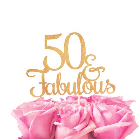 50 And Fabulous Cake Topper Glitter Cake Topper Birthday