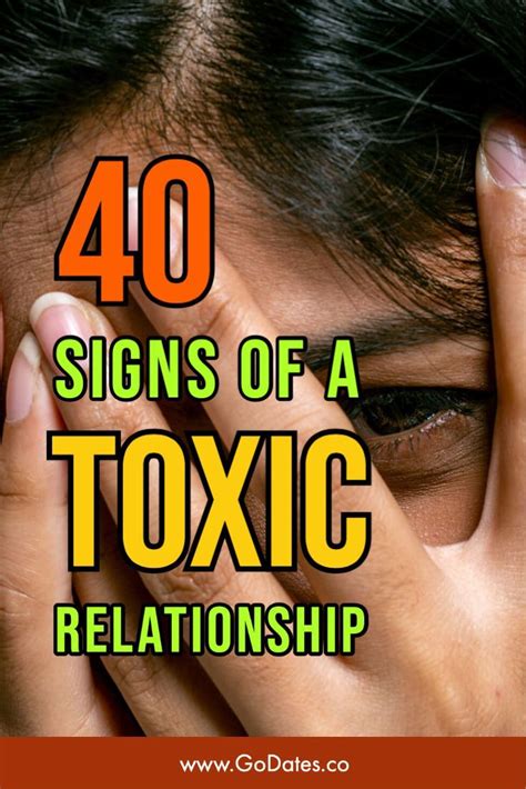 40 warning signs of a toxic relationship godates toxic
