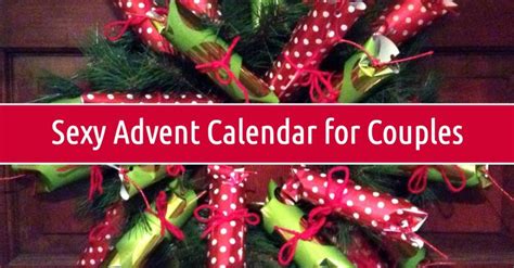Sexy Advent Calendar For Couples Newlywed Survival