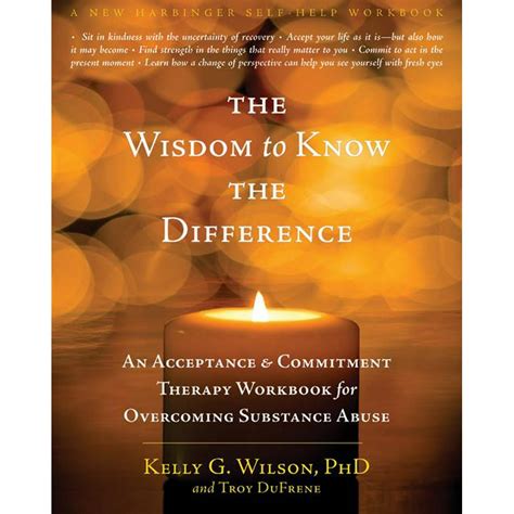 New Harbinger Self Help Workbook The Wisdom To Know The Difference