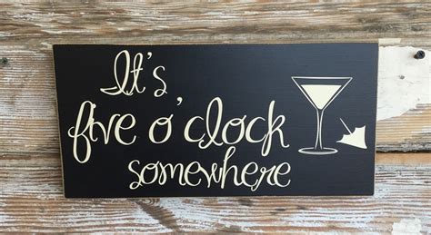 It S Five O Clock Somewhere Wood Sign