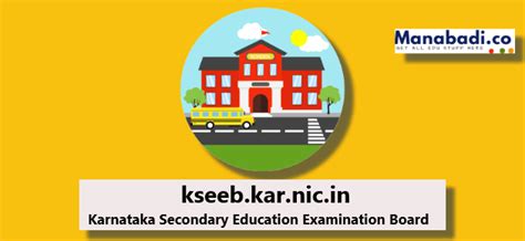 kseebkarnicin  official site karnataka secondary education examination board manabadi