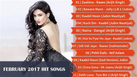 latest bollywood songs february  top  songs jukebox youtube