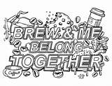 Coloring Belong Brew Together Cards Diy Valentines Valentine sketch template