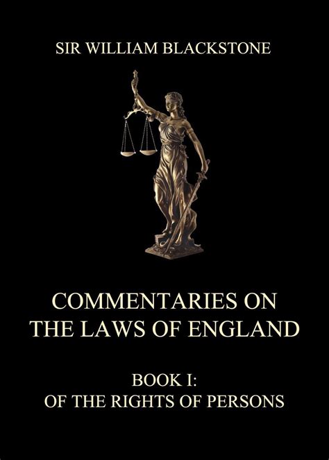 commentaries on the laws of england book i of the rights of persons