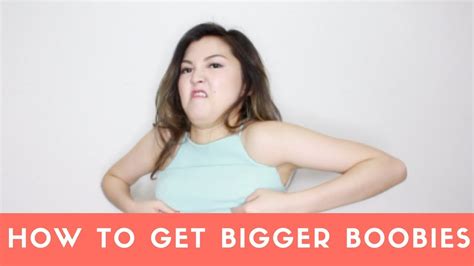 how to get bigger boobs youtube