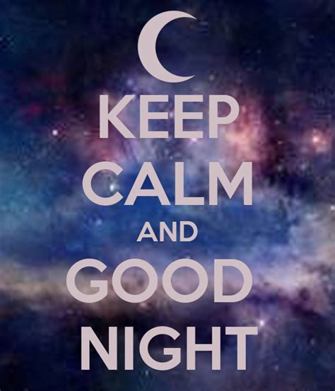 Keep Calm And Good Night Poster Kiki Azmi Keep Calm O