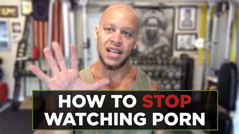 westside for strongman how to stop watching porn youtube