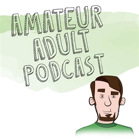 amateur adult podcast listen via stitcher for podcasts