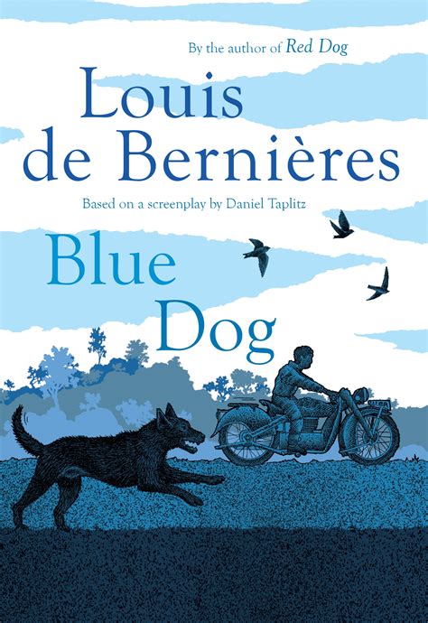blue dog  louis de bernieres penguin books australia