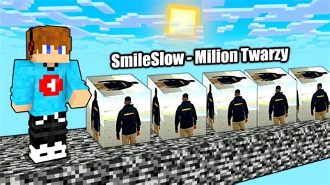 lucky block smileslow milion twarzy  minecraft youtube