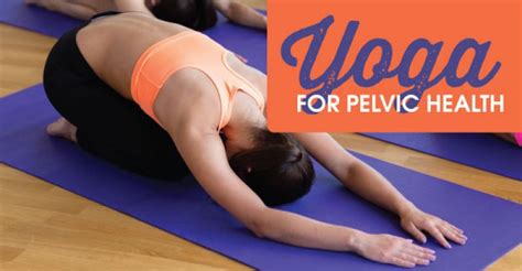 yoga  pelvic health fitness corner