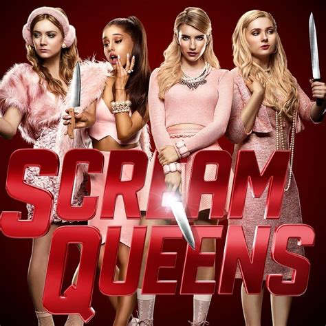 Scream Queens Les 2 Saisons Sont En Streaming Sur Netflix Tvqc