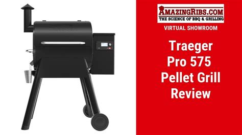 traeger pro  pellet grill review part  virtual showroom youtube