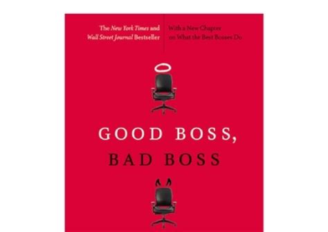 Pdf Online Good Boss Bad Boss How To Be The Best And Learn From